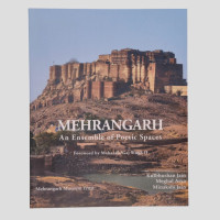 MEHRANGARH An Ensemble of Poetic Spaces