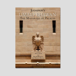 Jodhpur's Umaid Bhawan: The Maharaja of Palaces